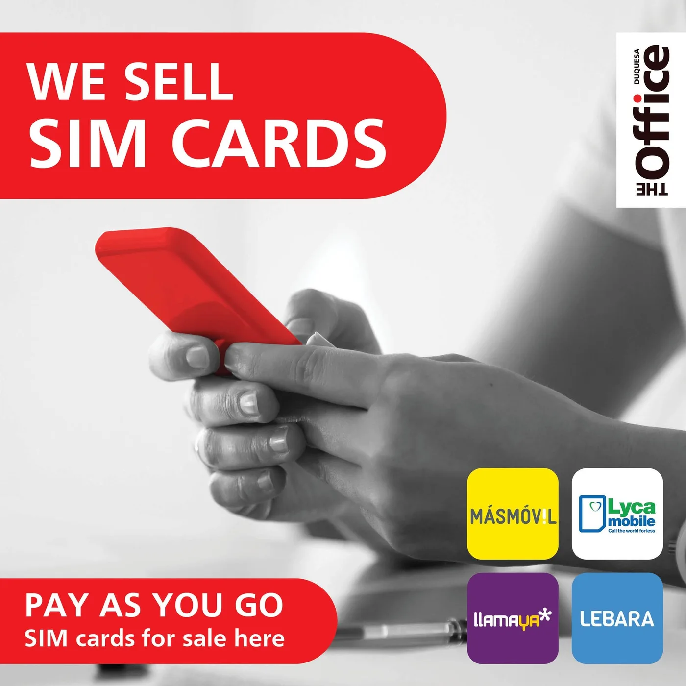 SIM cards available at The Office Duquesa